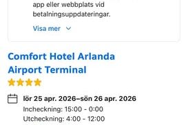 Comfort Hotel Arlanda 25–26/4